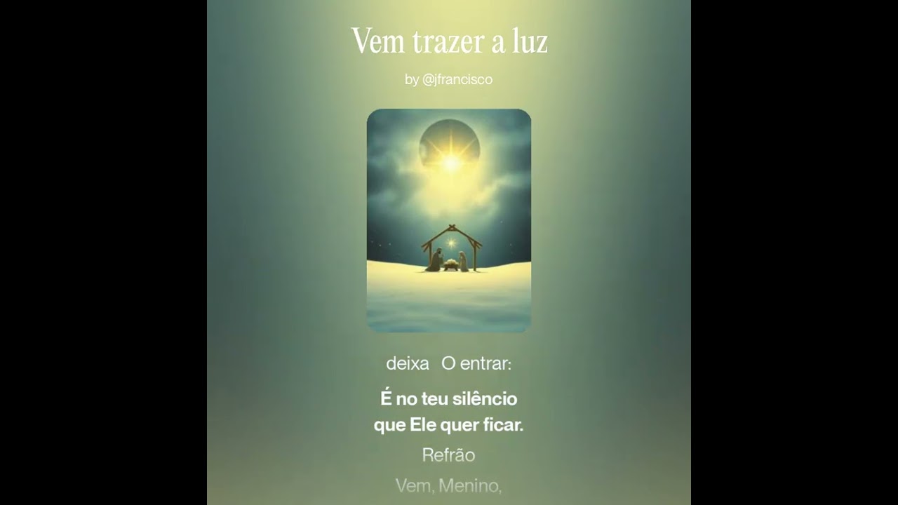 Vem trazer a Luz