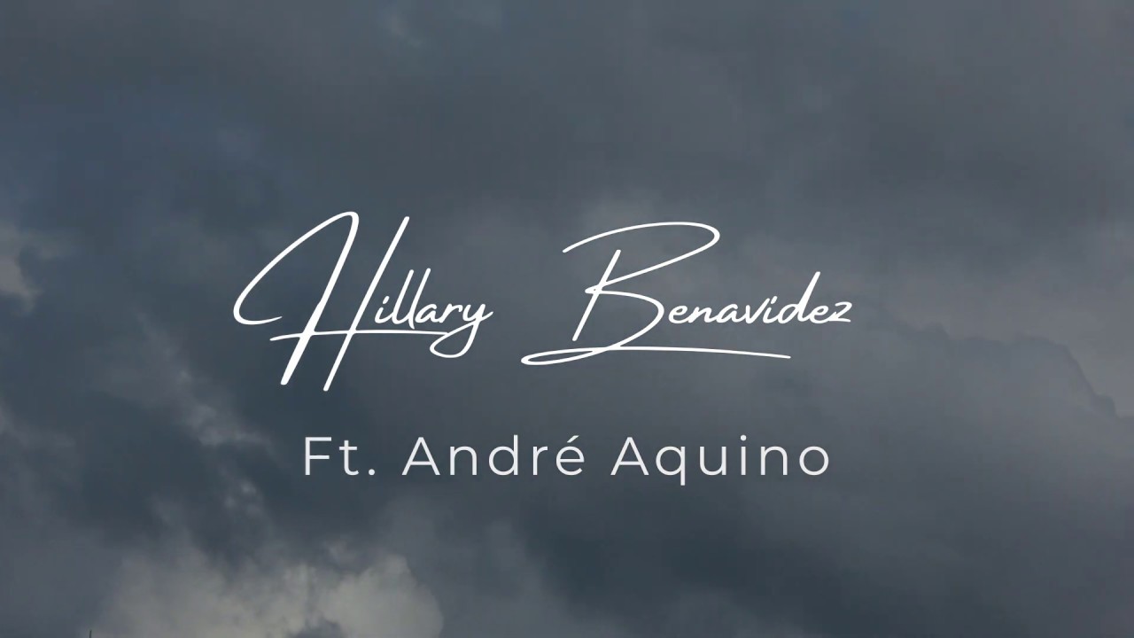 CIELOS ABIERTOS - Hillary Benavidez, Andr&eacute; Aquino (Video Oficial)