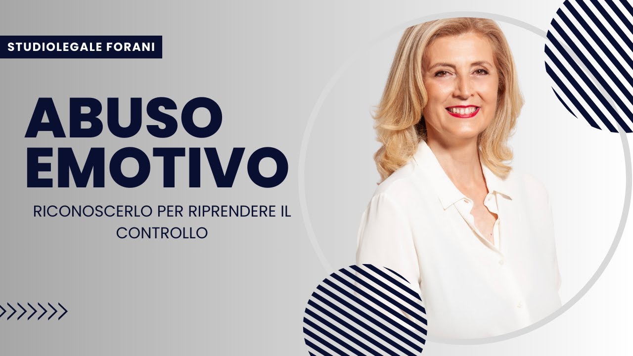 ABUSO EMOTIVO: Riconoscerlo per riprendere il controllo
