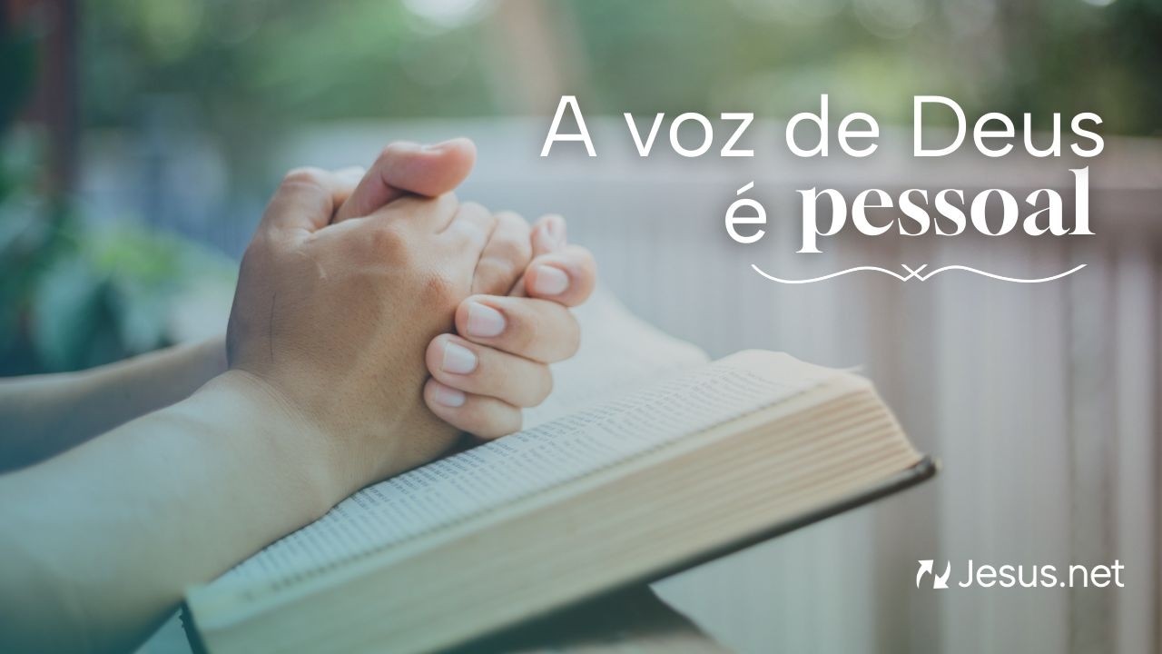 A voz de Deus é pessoal