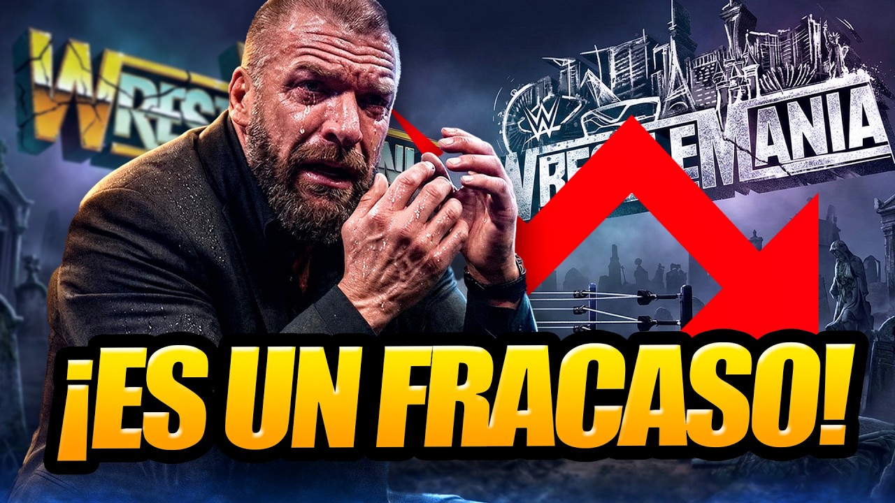 Cómo la WWE y Triple H DESTRUYERON la Magia de WrestleMania💔