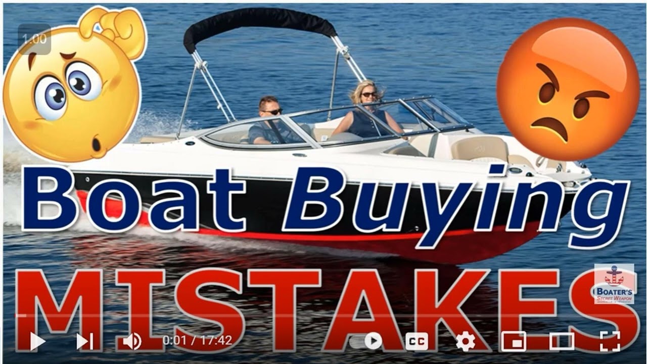 Boat Buying Mistakes