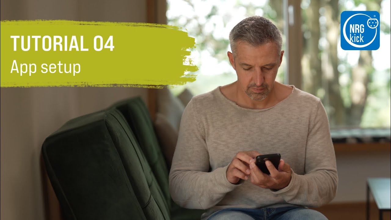 Tutorial 04: NRGkick App - Installation and Setup