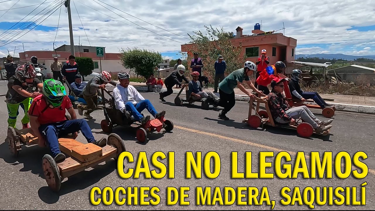 COCHES DE  MADERA - FIESTAS DE SAQUISILI