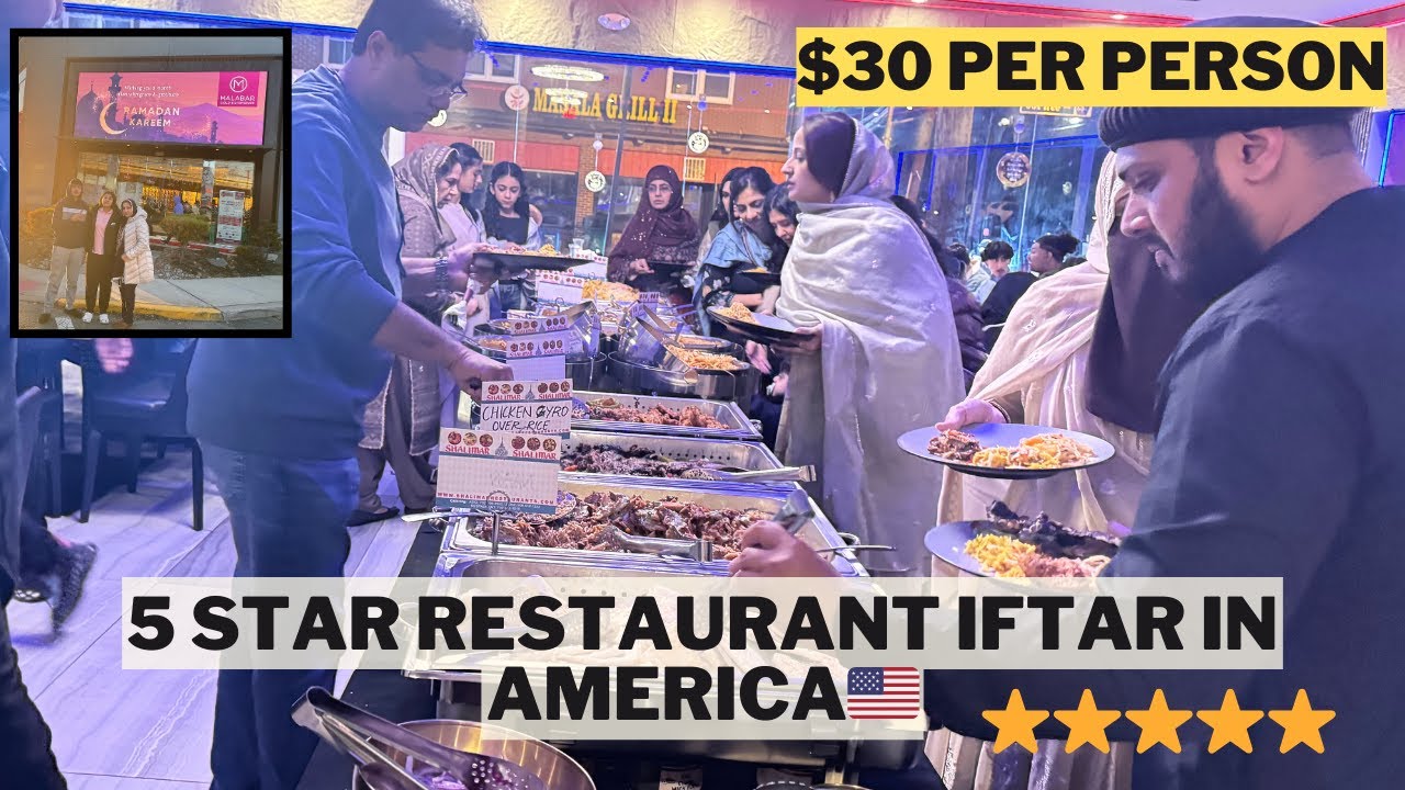 Best Restaurant Iftar in America || 5 Star Service