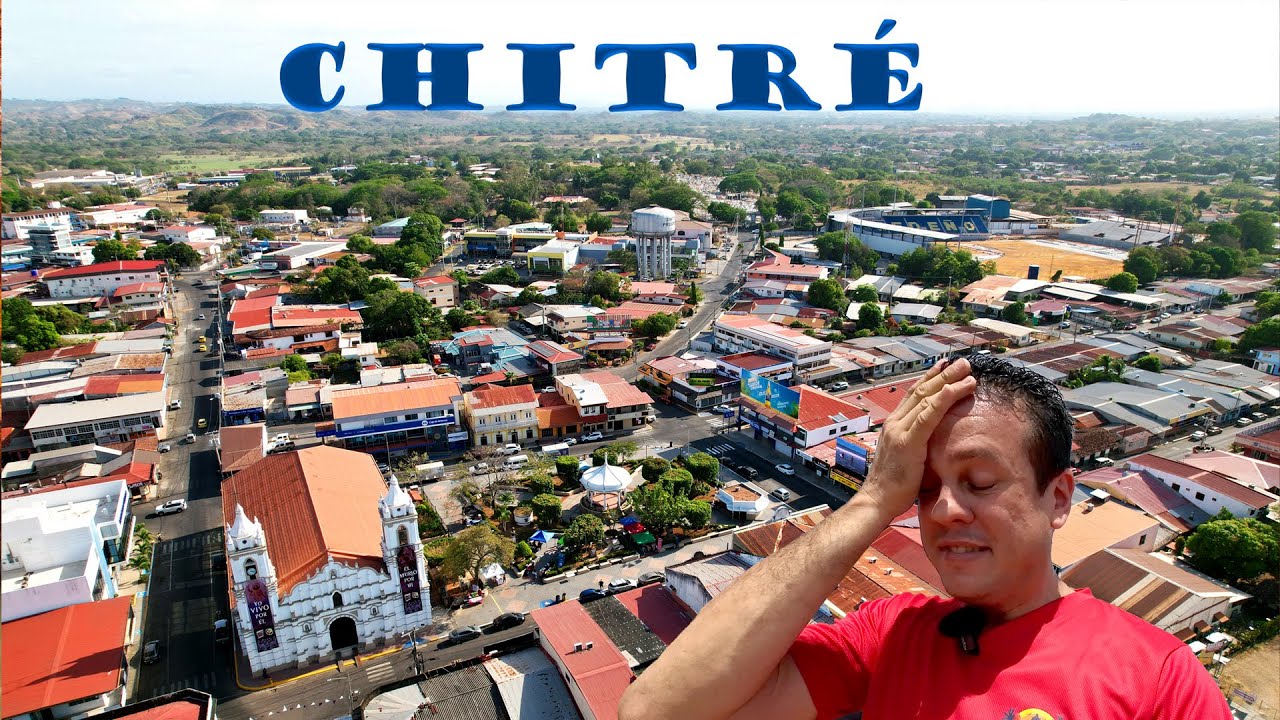 Descubre CHITRE - Corazón de la Península de Azuero