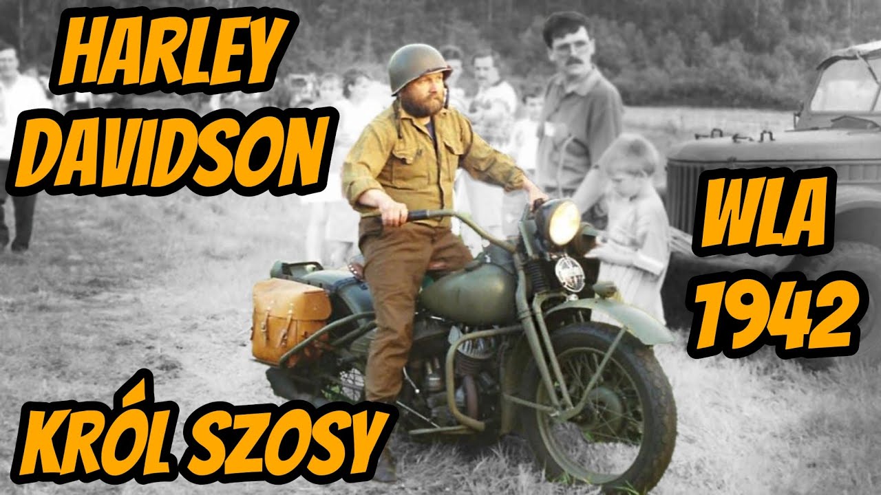 Król szosy - Harley-Davidson WLA 1942