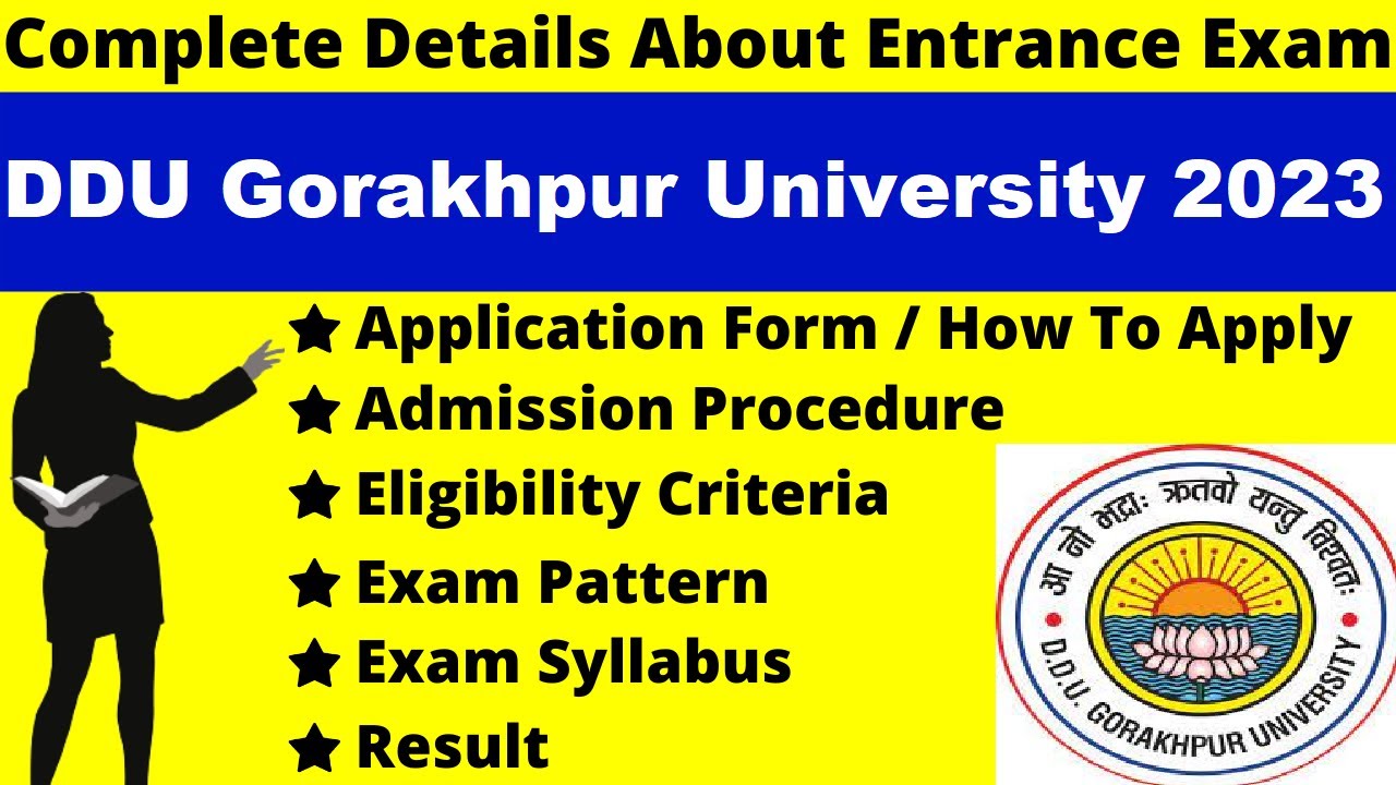DDU Gorakhpur University 2023 Full Details: Notification, Dates, Application, Syllabus, Pattern