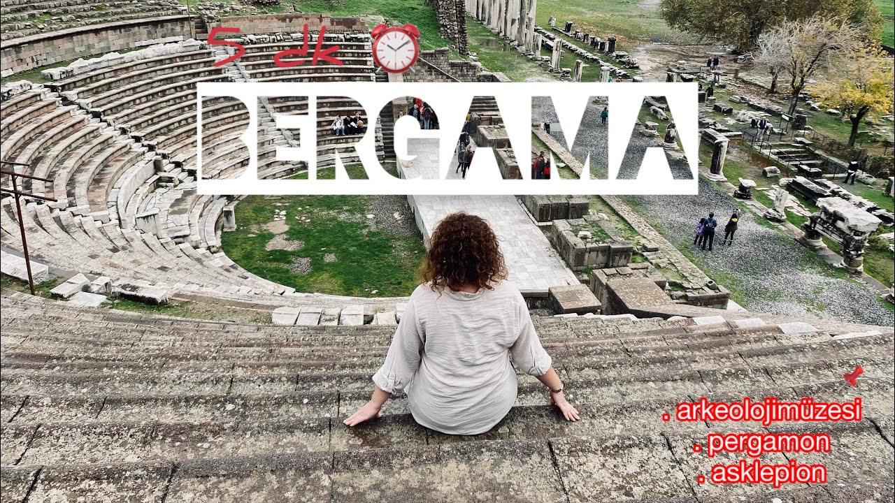 5 Dakikada Bergama Gezisi 🎥 İlk Sesli Videom 🫣 Ailemle Tarih Yolculuğu 🏛️