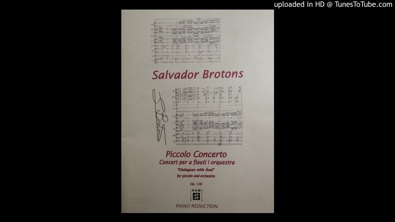 Piccolo Concerto Op.126 - Salvador Brotons