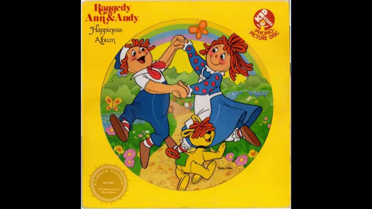A Raggedy Ann and Andy World (Kid Stuff Records)