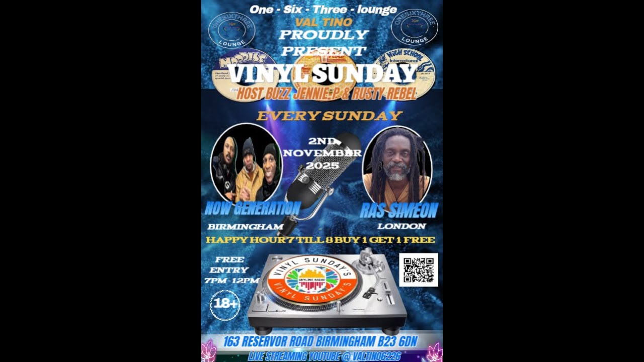 VINYL SUNDAY @ 163 LOUNGE BIRMINGHAM NOW GENERATION & RAS SIMEON 2ND NOV 2025 VAL TINO