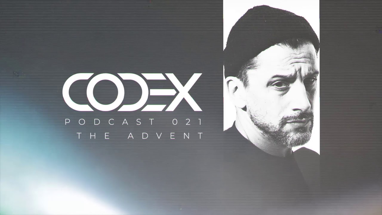 Codex Podcast 021 with The Advent