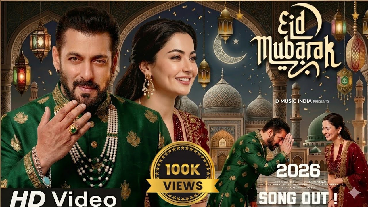 🔥 EID MUBARAK |  Salman Khan + Hania Aamir | 2026 Eid Special 🌙 