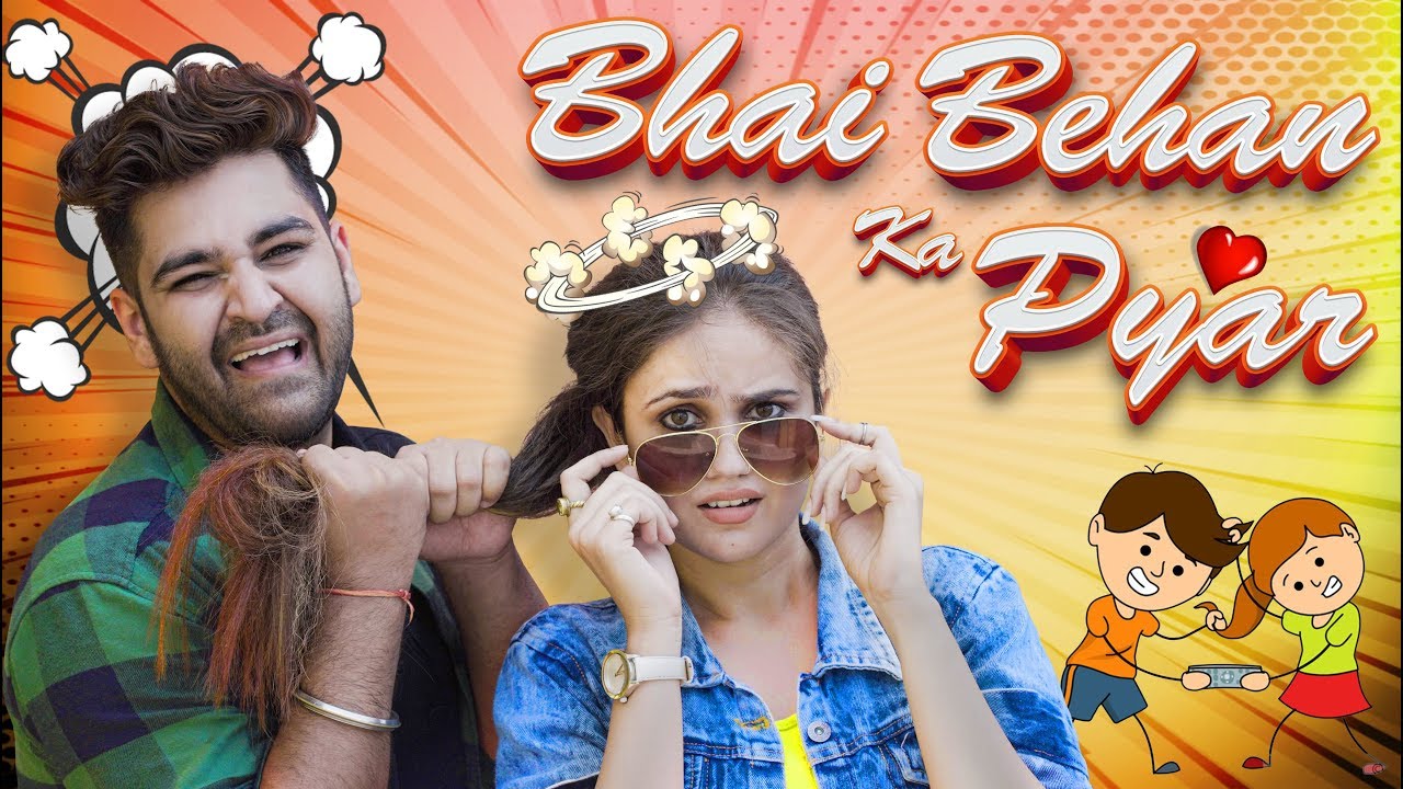 Bhai Behan Ka Pyaar || Every Bhai Behan in Middle Class Family || Sushant Maggu