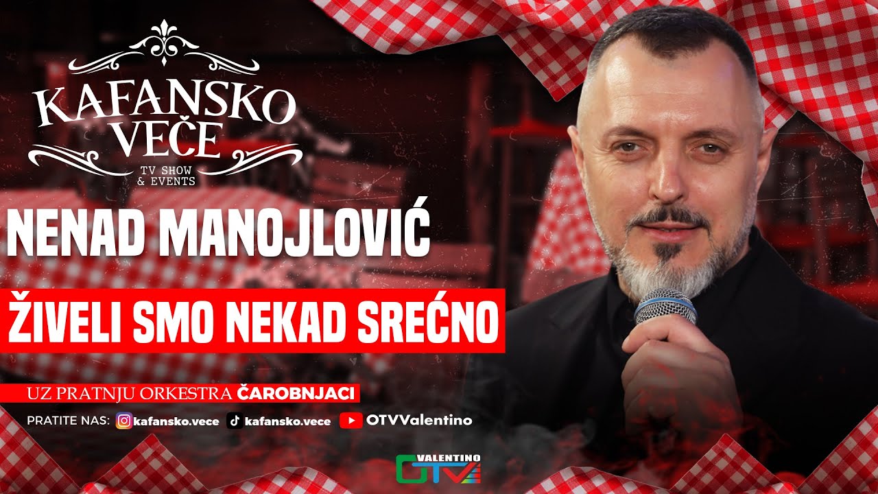 NENAD MANOJLOVIC - ZIVELI SMO NEKAD SRECNO | UZIVO | 2025 | (ORK. CAROBNJACI) | KAFANSKO VECE
