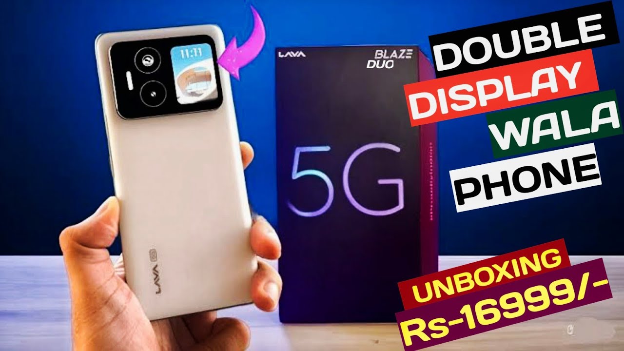 Lava Blaze Duo 5G Unboxing 🔥 | First Look, Features & Hands-On Review!