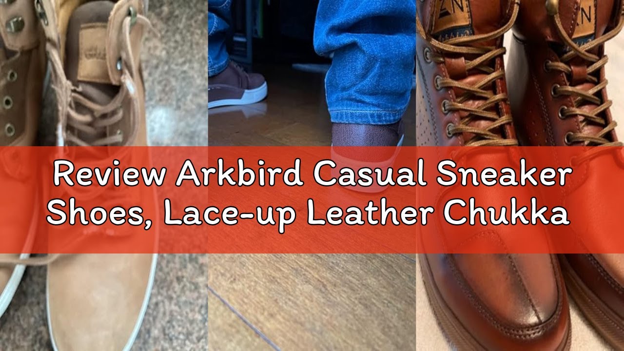 Review Arkbird Casual Sneaker Shoes, Lace-up Leather Chukka Boots for Men