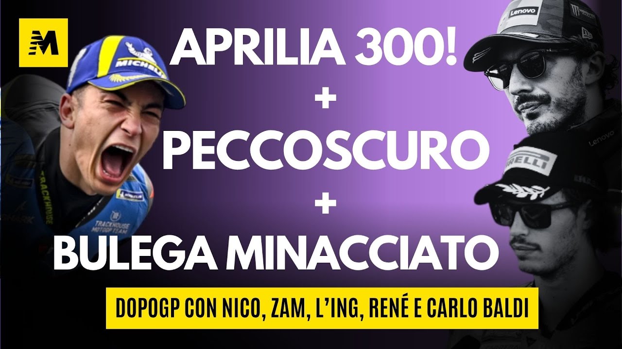 DopoGP Australia: Aprilia, sono 300! Pecco sempre più oscuro, Bulega e le minacce (DIRETTA ALLE 18)