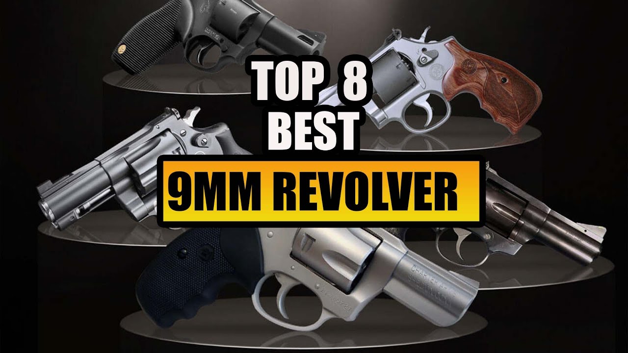 TOP 8 Best 9mm Revolvers