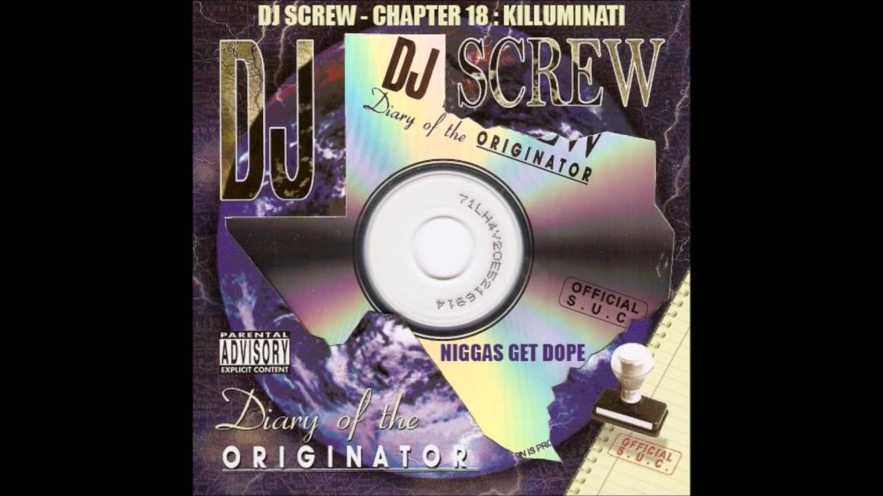 DJ Screw - Chapter 018 - Killuminati - Legit - Niggas Get Dope