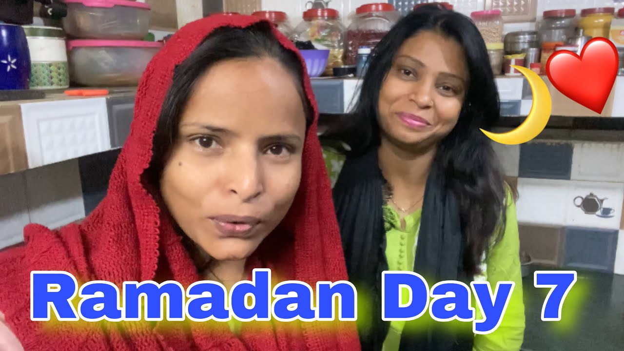 Ramadan Day 7 🌙| My Ramzan Routine | Vlog