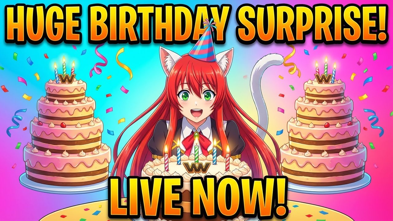 🎉 It’s My Birthday!! 🎂 WoW Birthday Bash LIVE ✨ Come Celebrate!
