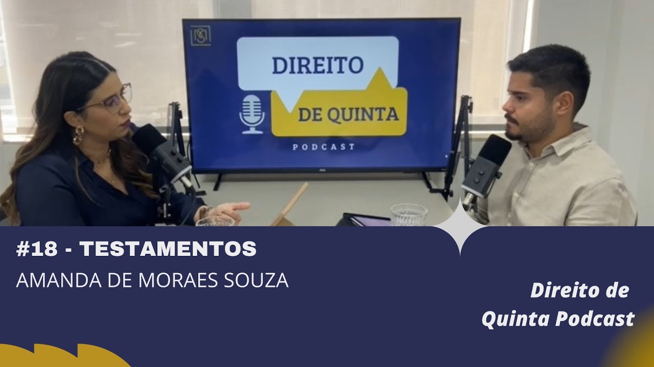 #18 - Testamento sem Surpresas: Como Garantir Que Sua Vontade Será Cumprida
