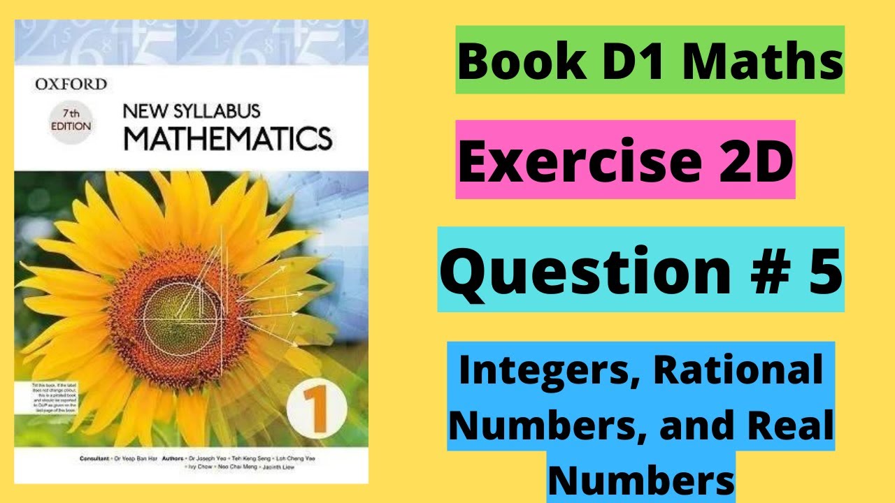 Exercise 2D | Question  # 5 | Chapter # 2 | Book D1 - New Syllabus Mathematics | Solved & Explained