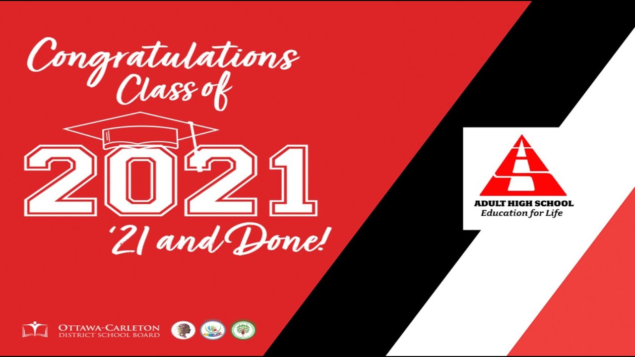 Adult H.S. 2021 Virtual Commencement Ceremony