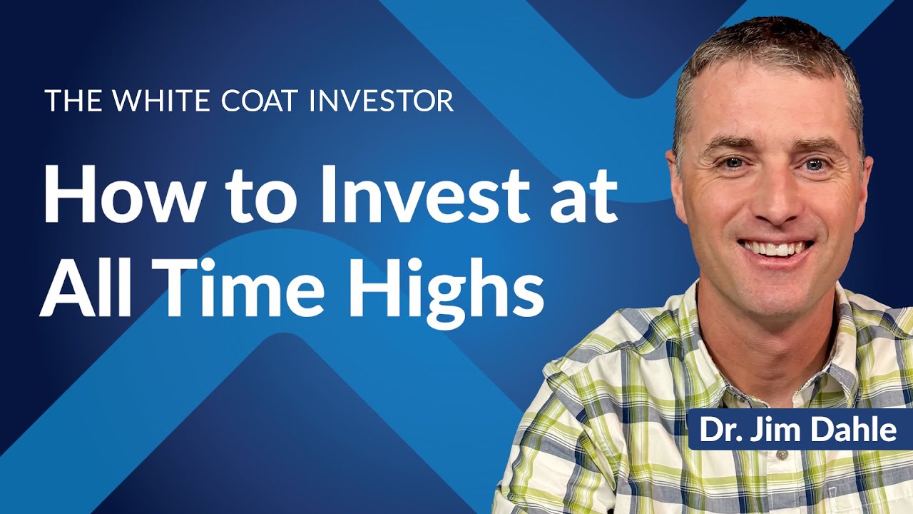 How to Invest at All Time Highs