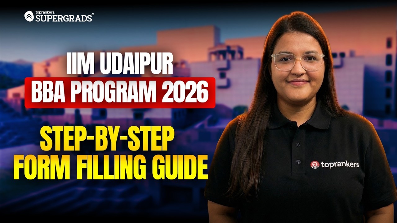 IIM Udaipur BBA Program 2026 🎓 | Step-by-Step Application Form Filling Guide