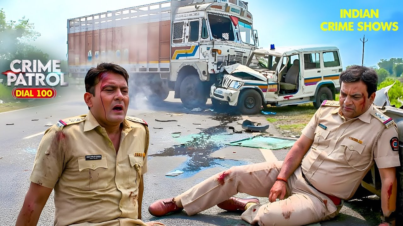 पुलिस खुद बनी हादसे का शिकार | Crime Patrol | New EP 2026 | Full Episode