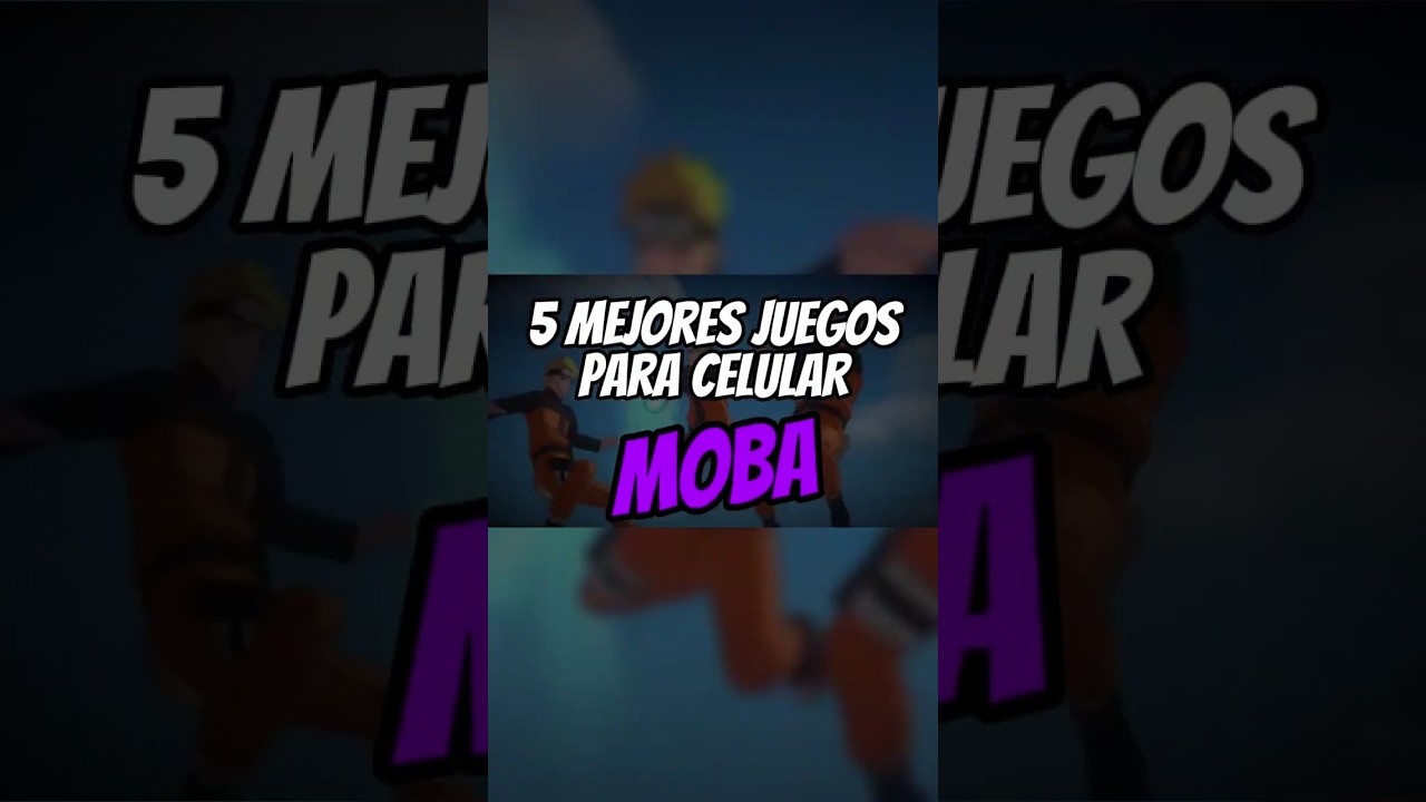 LOS 5 MEJORES JUEGOS PARA CELULAR MOBA  #juegosdecelular #gaming #juegos #videojuegos #mobilegame