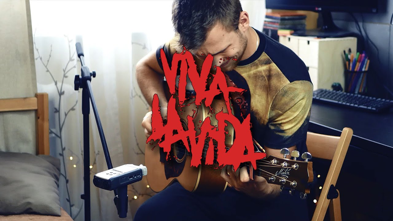 (Coldplay) Viva La Vida - Piotr Szumlas - Fingerstyle Guitar Cover