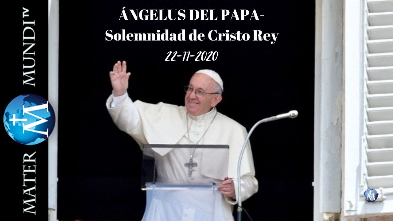 Solemnidad de Cristo Rey: Papa Francisco destaca el servicio humilde y generoso