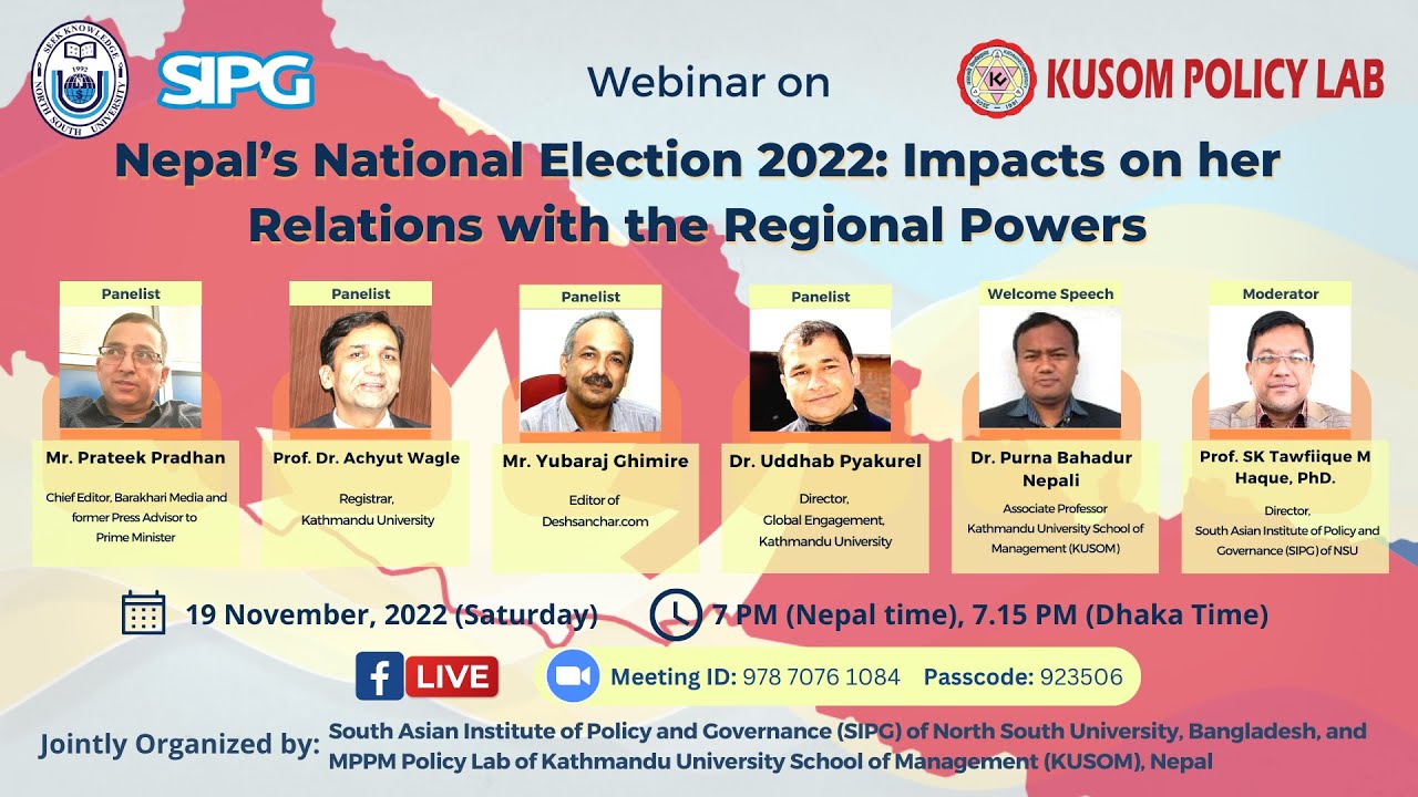 Webinar on &ldquo;Nepal&rsquo;s National Election 2022: Impacts on her Relations with the Regional Powers&rdquo;