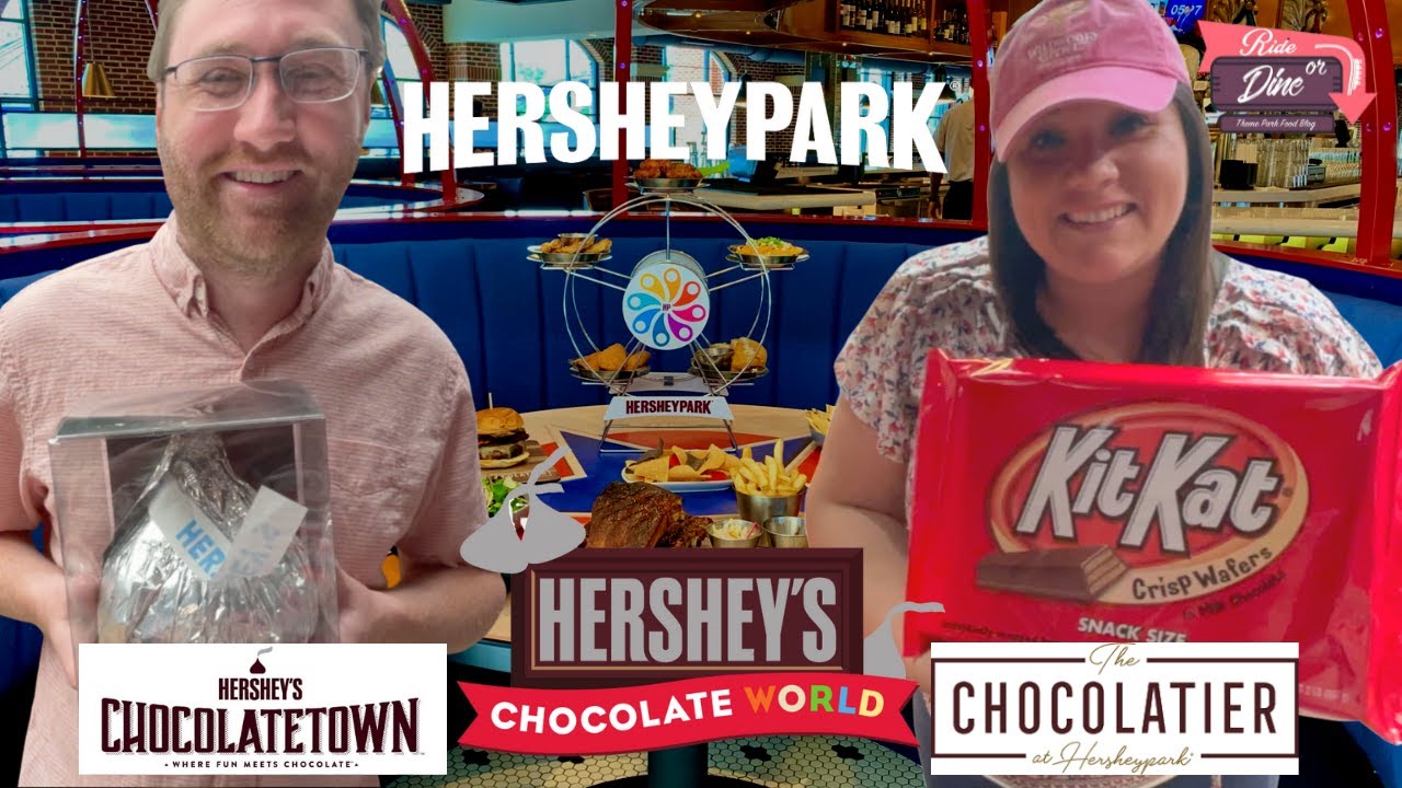 HERSHEY'S Chocolate World, Chocolate Town, & WE EAT AT THE CHOCOLATIER