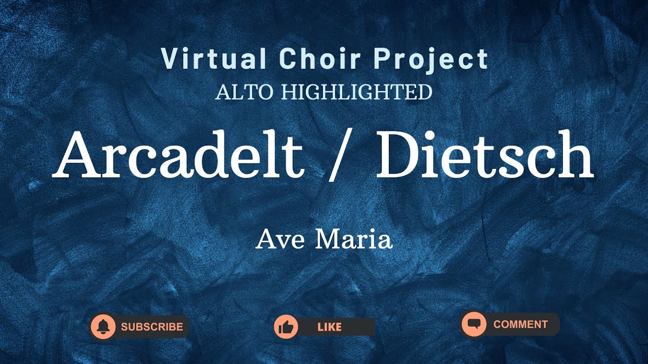 Highlighted alto - Ave Maria - by Arcadelt / Dietsch