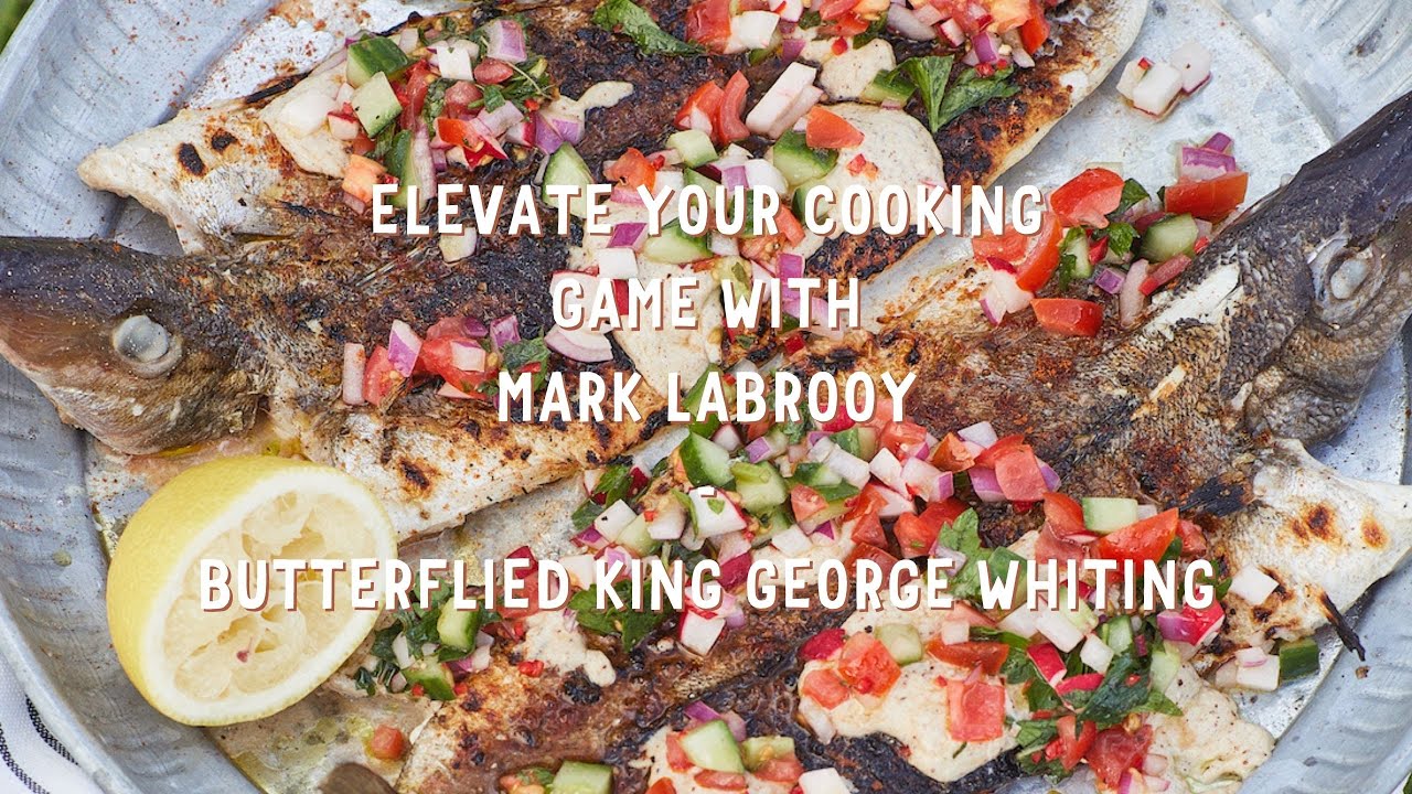Butterflied King George Whiting - 'Elevate your cooking game' with Mark Labrooy