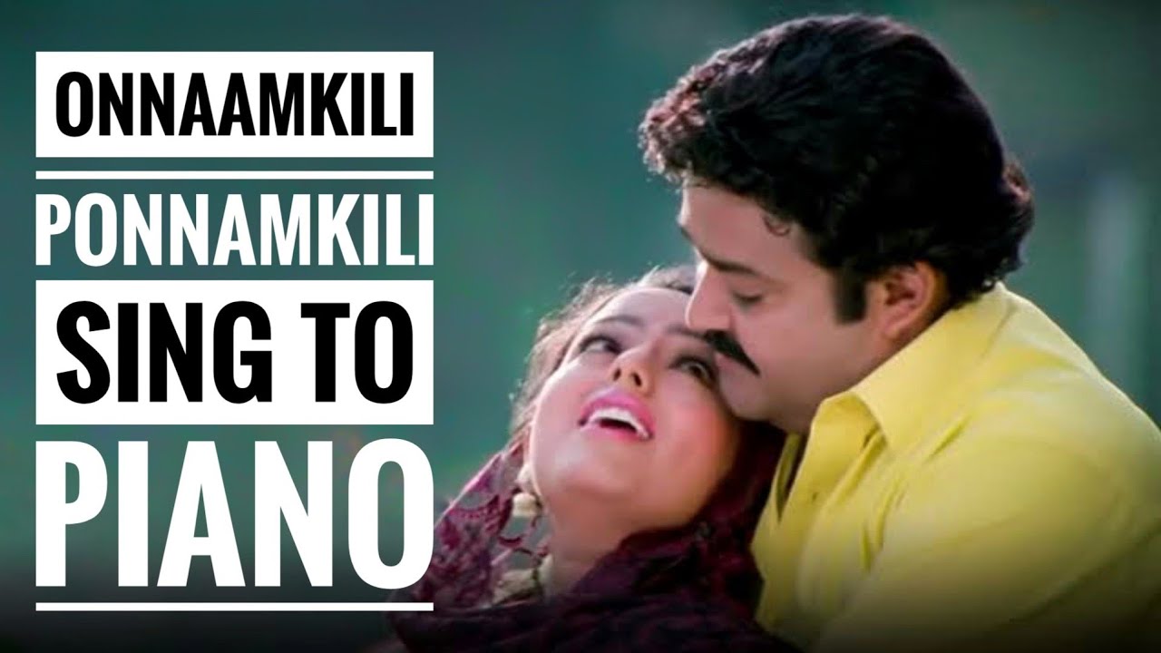 Onnaamkili Ponnankili |Kilichundan Mambazham | Sing to Piano #122 |Karaoke with Lyrics|Athul Bineesh