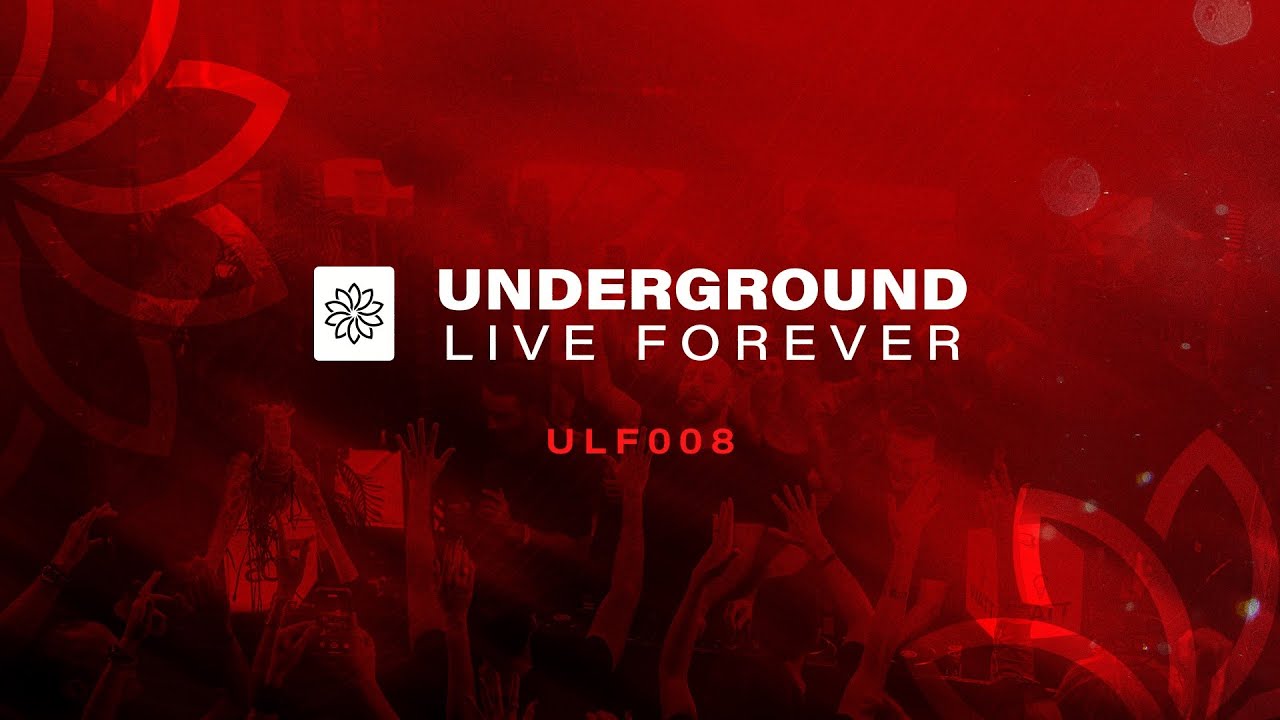 Underground Live Forever - ULF008
