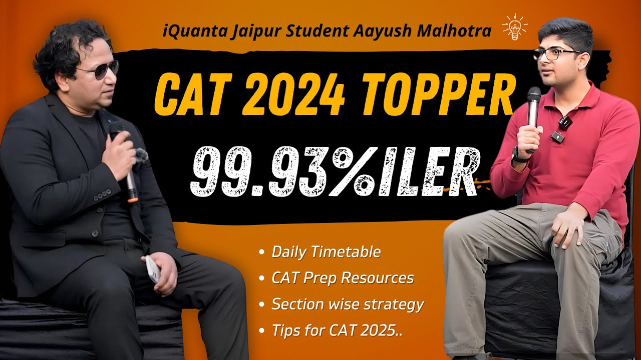 How I scored 99.93%ile in CAT 2024? | CAT Topper Interview