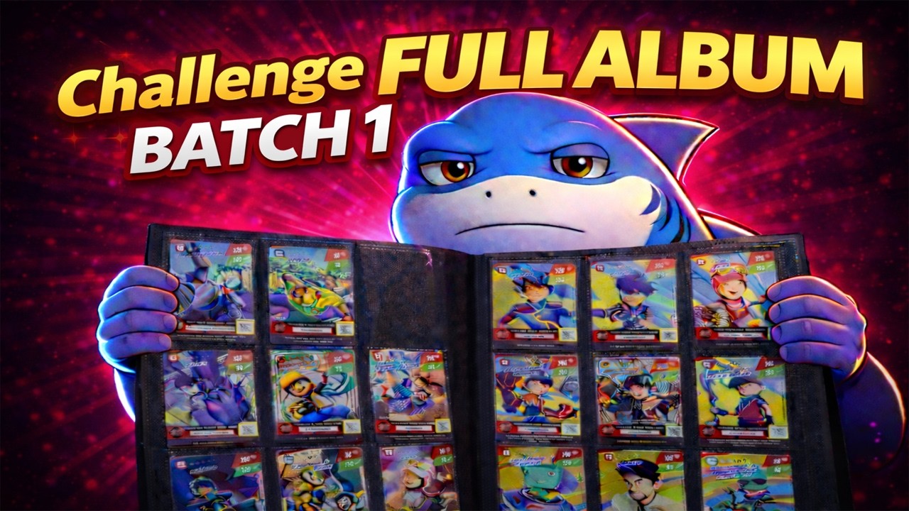 Challenge Ngelengkapin Album Kartu Boboiboy Season 2 Batch 1 dari Choki Choki