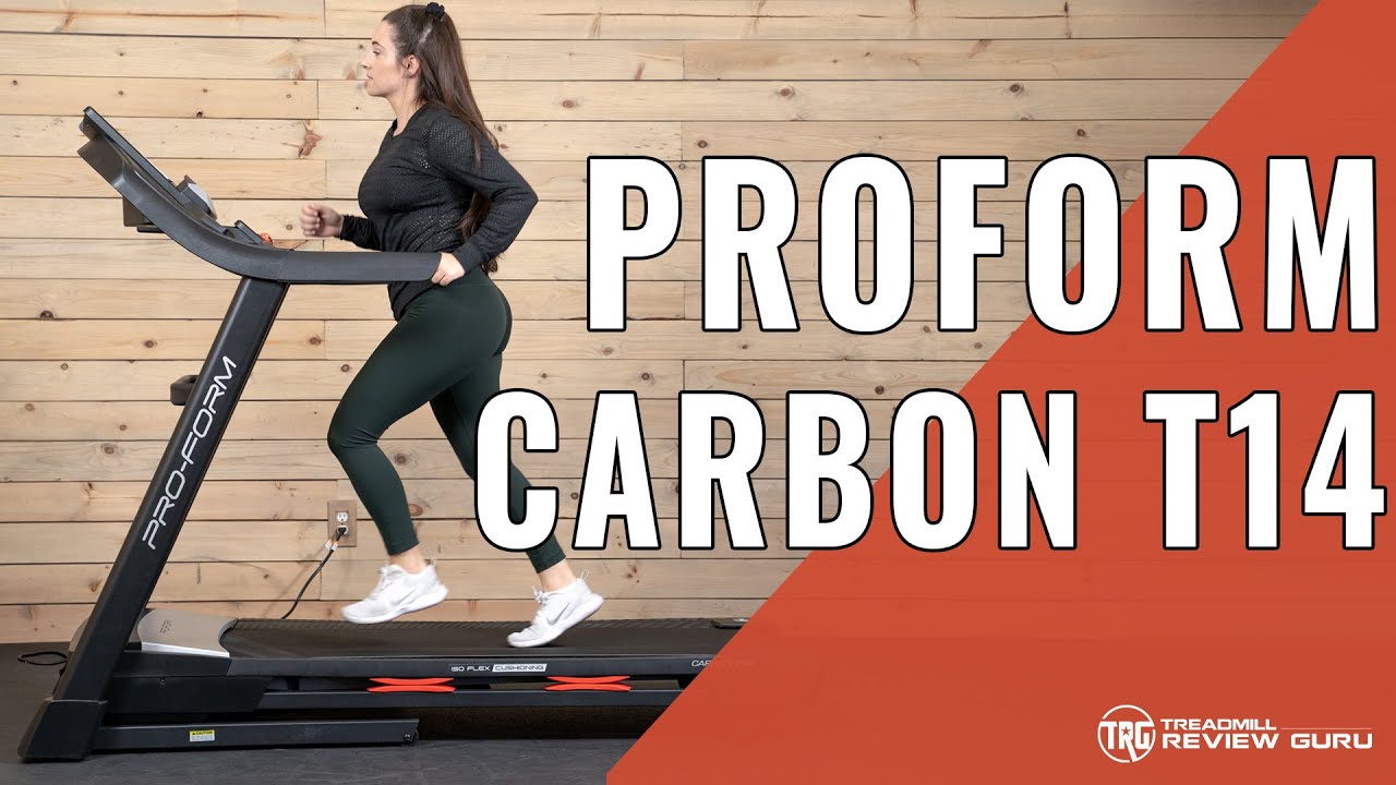 ProForm Carbon T14 Treadmill Review