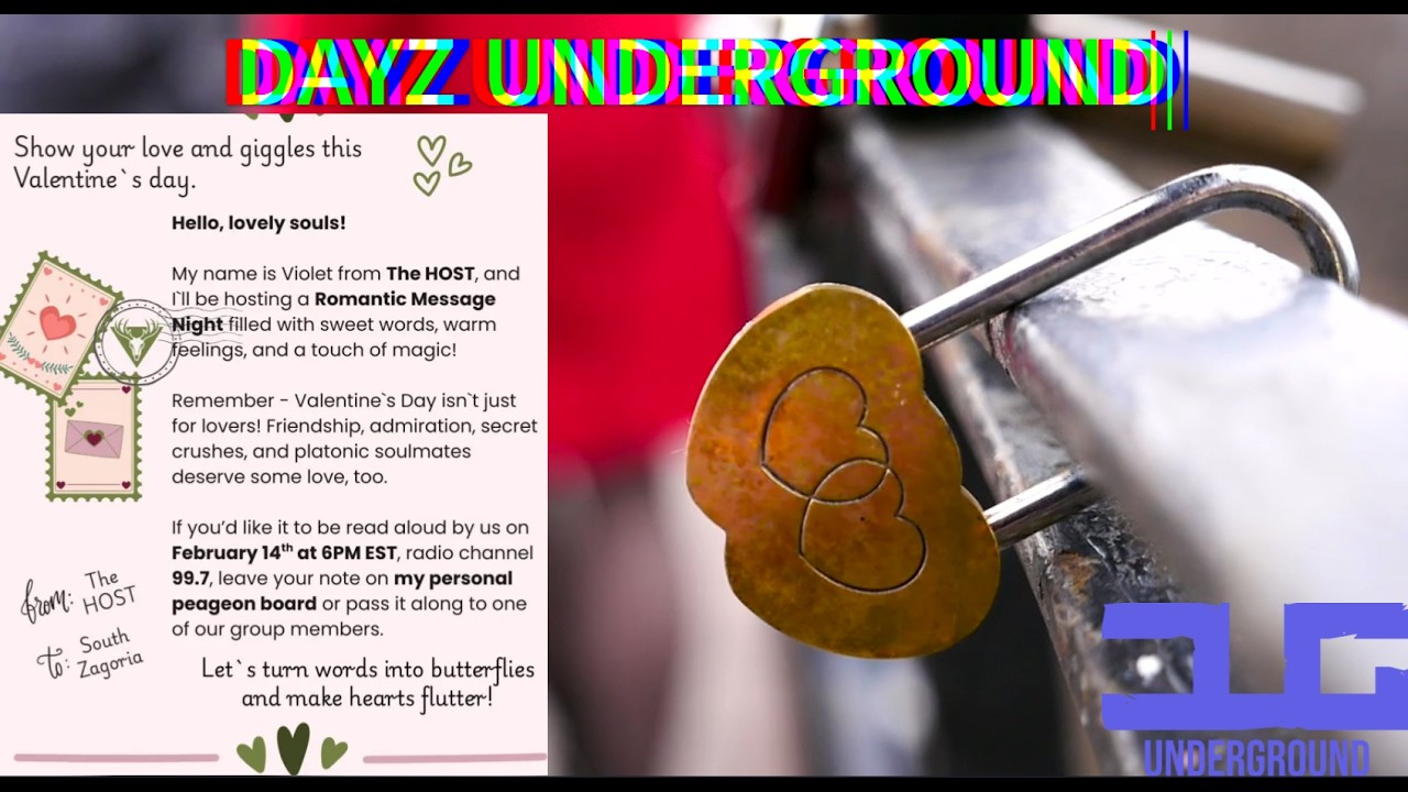 Violet's Valentines show! DUG/DAYZ UNDERGROUND BEST/T.N.O. S3/ episode 3