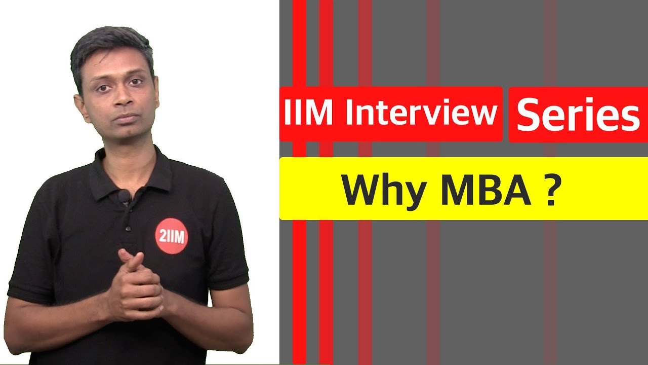 B-School Interview: Why MBA?