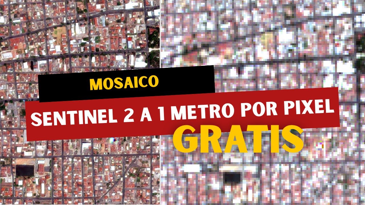 Mosaicos sentinel 2  con 1 metro por pixel con S2DR3 PT2