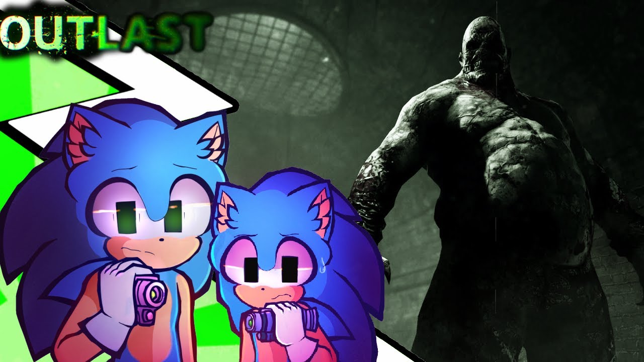 SONIC AND CLASSIC SONIC PLAYS OUTLAST PART 1 ITS' A MAD HOUSE