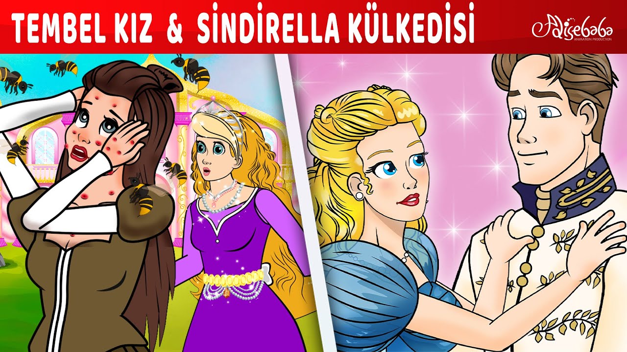Tembel Kız + Sindirella Külkedisi | Adisebaba Masallar